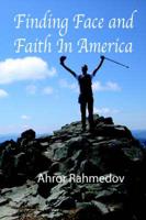 Finding Face and Faith in America