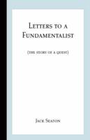 Letters to a Fundamentalist