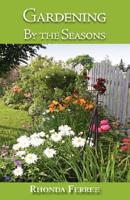 Gardening By the Seasons