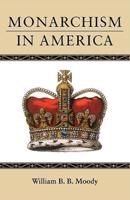 Monarchism in America