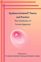 Systems-centered Theory and Practice