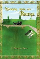 Mourning Under the Bridge