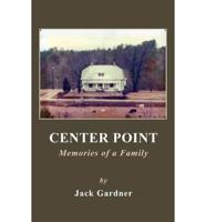 Center Point: Memories of a Family