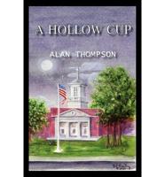 A Hollow Cup