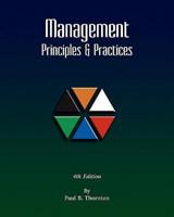 Management Principles and Practice - Fourth Edition