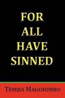 For All Have Sinned