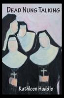 Dead Nuns Talking