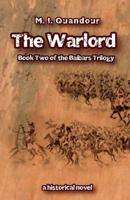 The Warlord: Book Two of the Baibars Saga