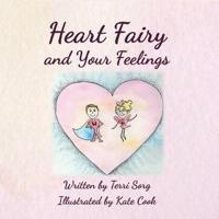 Heart Fairy and Your Feelings (PB)