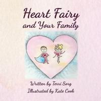 Heart Fairy and Your Family (PB)