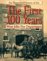 The First 100 Years