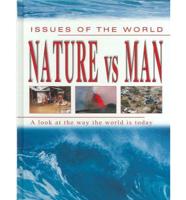 Nature Vs. Man