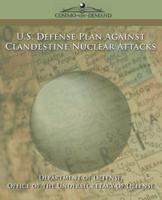 U.S. Defense Plan Against Clandestine Nuclear Attacks