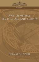 Anti-Semitism: Its History and Causes