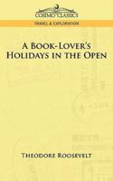 A Book-Lover's Holidays in the Open