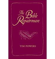 The Bible Repairman