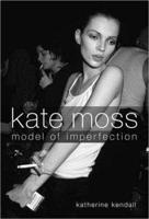 Kate Moss, Model of Imperfection
