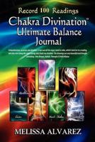 Chakra Divination Ultimate Balance Journal