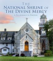 The National Shrine of the Divine Mercy