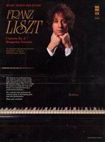 Liszt Concerto No. 2 in a Major, S125; Hungarian Fantasia, S123