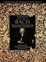 Johann Sebastian Bach: Concerto for Three Violins and Orchestra, D Major