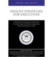 Wealth Strategies For Executives