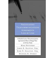 Negotiating Telecommunications Agreements Line by Line