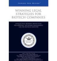 Winning Legal Strategies for Biotech Companies