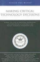 Making Critical Technology Decisions