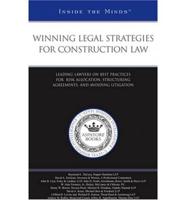 Winning Legal Strategies for Construction Law