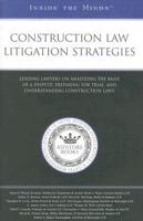 Construction Law Litigation Strategies