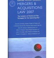 Mergers & Acquisitions Law 2007