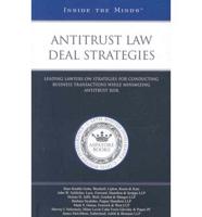 Antitrust Law Deal Strategies