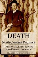 Death in North Carolina's Piedmont