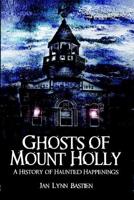 Ghosts of Mount Holly