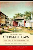 Remembering Germantown