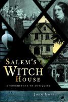 Salem's Witch House