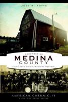 Remembering Medina County