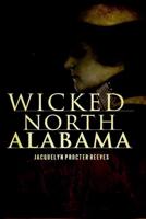 Wicked North Alabama