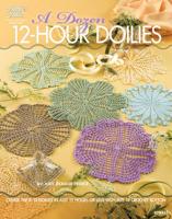 A Dozen 12-Hour Doilies