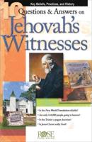 10 Questions and Answers on Jehovah's Witnesses
