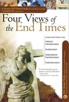 Four Views of the End Times 6-Session DVD Based Study Complete Kit