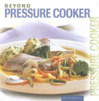 Beyond Pressue Cooker