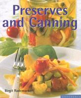 Preserves And Canning