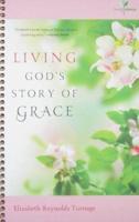 Living God's Story of Grace