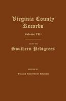 Virginia County Records, Volume VIII