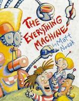 The Everything Machine