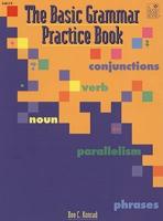The Basic Grammar Practice Book