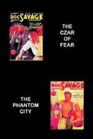 05 The Czar of Fear and The Phantom City