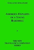 Amorous Exploits of a Young Rakehell